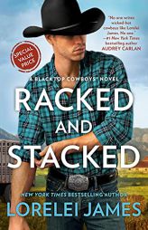 Racked and Stacked (Blacktop Cowboys Novel) by Lorelei James Paperback Book