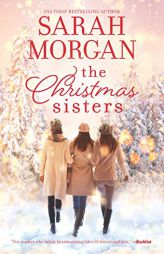 The Christmas Sisters by Sarah Morgan Paperback Book