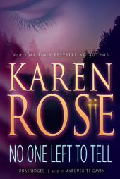No One Left to Tell by Karen Rose Paperback Book
