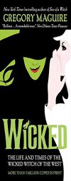 Wicked: The Life and Times of the Wicked Witch of the West by Gregory Maguire Paperback Book