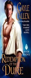 Redemption of the Duke by Gayle Callen Paperback Book