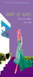 A-List #8, The: Heart of Glass: An A-List Novel (A-List) (A-List) by Zoey Dean Paperback Book