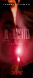 Unforgotten (The Unremembered Trilogy) by Jessica Brody Paperback Book