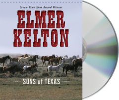 Sons of Texas by Elmer Kelton Paperback Book