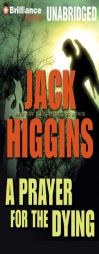 A Prayer for the Dying by Jack Higgins Paperback Book