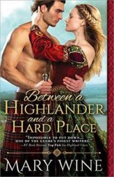 Between a Highlander and a Hard Place (Highland Weddings) by Mary Wine Paperback Book