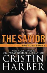 The Savior (Aces) by Cristin Harber Paperback Book