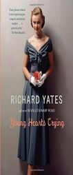 Young Hearts Crying by Richard Yates Paperback Book