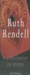A Judgement in Stone by Ruth Rendell Paperback Book