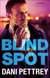 Blind Spot by Dani Pettrey Paperback Book