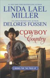 Cowboy Country: The Creed LegacyBlame It on the Cowboy by Linda Lael Miller Paperback Book