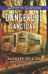Dangerous Sanctuary by Shirlee McCoy Paperback Book