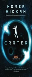Crater by Homer Hickam Paperback Book