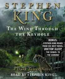The Wind Through the Keyhole: A Dark Tower Novel by Stephen King Paperback Book