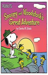 Snoopy and Woodstock's Great Adventure by Charles M. Schulz Paperback Book