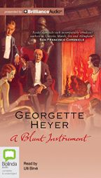 A Blunt Instrument (Inspector Hannasyde) by Georgette Heyer Paperback Book