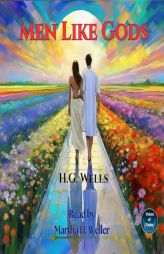 Men Like Gods by H. G. Wells Paperback Book