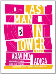 Last Man in Tower by Aravind Adiga Paperback Book