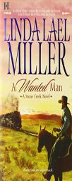 A Wanted Man (Stone Creek Novels) by Linda Miller Paperback Book