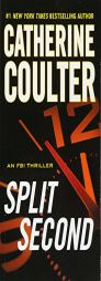 Split Second (An FBI Thriller) by Catherine Coulter Paperback Book