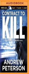 Contract to Kill (Nathan McBride) by Andrew Peterson Paperback Book