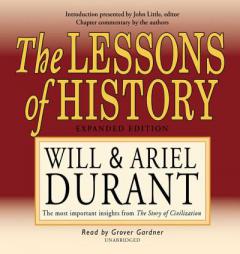 The Lessons of History: The Most Important Insights from the Story of Civilization by Will Durant Paperback Book