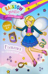 Rainbow Magic Special Edition: Florence the Friendship Fairy by Daisy Meadows Paperback Book