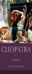 Cleopatra: A Biography (Women in Antiquity) by Duane W. Roller Paperback Book