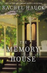The Memory House by Rachel Hauck Paperback Book