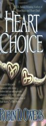 Heart Choice (Celta's HeartMates, Book 4) by Robin D. Owens Paperback Book
