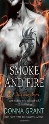 Smoke and Fire by Donna Grant Paperback Book