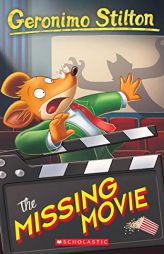 The Missing Movie (Geronimo Stilton #73) by Geronimo Stilton Paperback Book