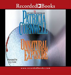 Unnatural Exposure (Recorded Books Unabridged) by Patricia Cornwell Paperback Book