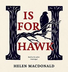 H Is for Hawk by Helen MacDonald Paperback Book