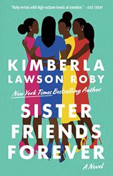 Sister Friends Forever by Kimberla Lawson Roby Paperback Book