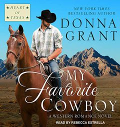 My Favorite Cowboy (Heart of Texas) by Donna Grant Paperback Book