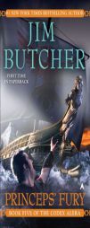 Princeps' Fury: Book Five of the Codex Alera by Jim Butcher Paperback Book