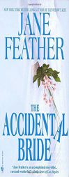 The Accidental Bride by Jane Feather Paperback Book