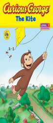 Curious George and the Kite: Early Reader (Curious George Early Readers) by Monica Perez Paperback Book