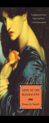 Song of the Magdalene by Donna Jo Napoli Paperback Book