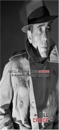 We'll Always Have Murder: A Humphrey Bogart Mystery (Humphrey Bogart Collection) by Bill Crider Paperback Book