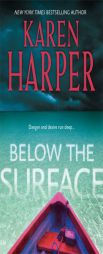 Below The Surface by Karen Harper Paperback Book
