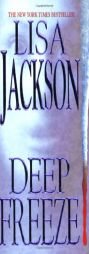 Deep Freeze by Lisa Jackson Paperback Book