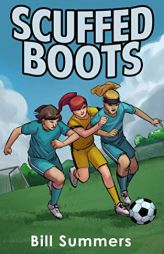 Scuffed Boots by Bill Summers Paperback Book