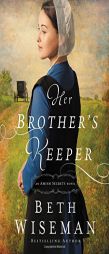 Her Brother's Keeper by Beth Wiseman Paperback Book
