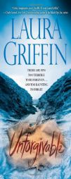 Unforgivable by Laura Griffin Paperback Book