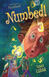 Numbed! by David Lubar Paperback Book