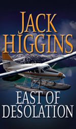 East of Desolation by Jack Higgins Paperback Book