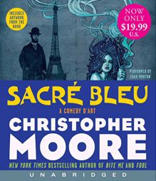Sacre Bleu Low Price CD by Christopher Moore Paperback Book