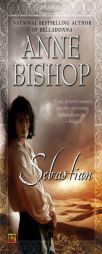 Sebastian (Ephemera) by Anne Bishop Paperback Book